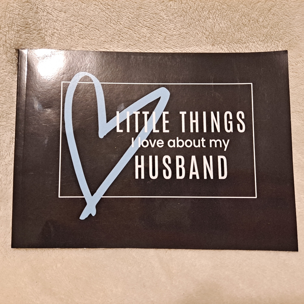 Little things I Love about my husband fill in book